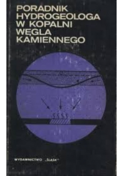 Poradnik hydrogeologa w kopalni węgla kamiennego