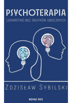 Psychoterapia Lekarstwo bez skutków ubocznych