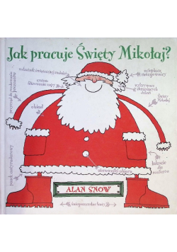 Jak pracuje Święty Mikołaj