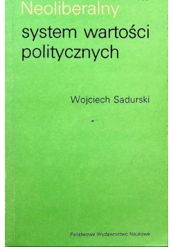 Neoliberalny system wartości politycznych