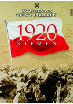 Zwycięskie bitwy Polaków Tom 35 Niemen 1920