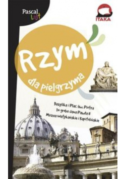 Rzym dla pielgrzyma