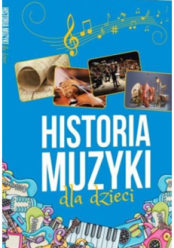 Historia muzyki dla dzieci
