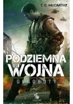 Podziemna wojna. Genoboty