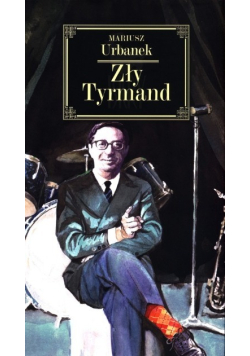 Zły Tyrmand