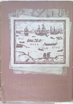 Dzieje Pomorza Nadwiślańskiego