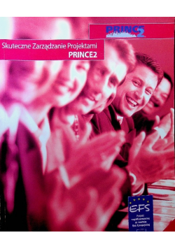 Skuteczne Zarządzanie Projektami Prince 2