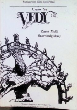 Czym są wedy Zarys myśli staroindyjskiej