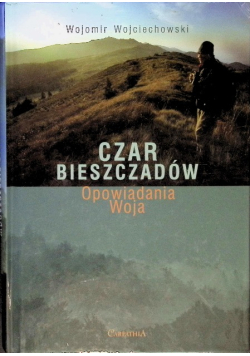 Czar Bieszczadów