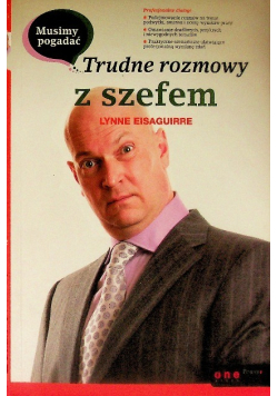 Musimy pogadać Trudne rozmowy z szefem