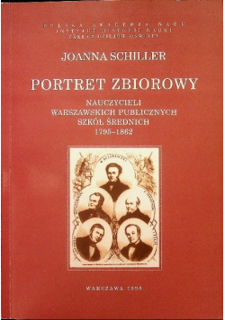 Portret zbiorowy Nauczycieli warszawskich publicznych szkół średnich