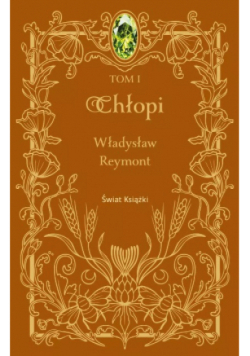 Chłopi Tom 1