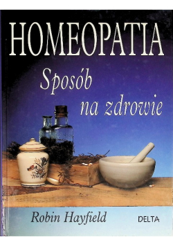 Homeopatia sposób na zdrowie