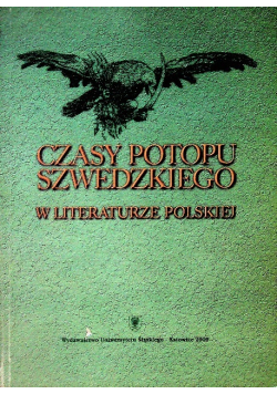 Czasy potopu szwedzkiego w literaturze polskiej