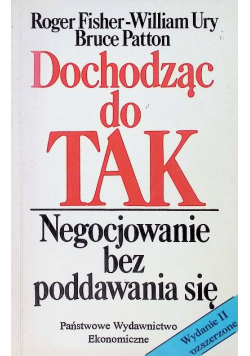 Dochodząc do tak Negocjowanie bez poddawania się