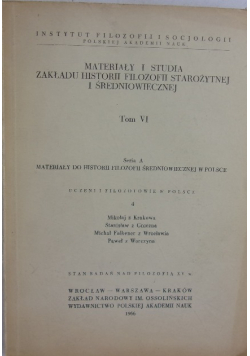 Materiały i studia zakładu historii filozofii starożytnej i średniowiecznej Tom VI