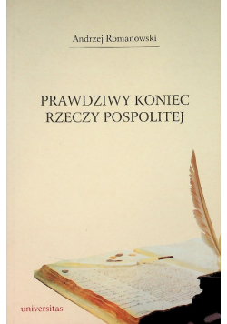 Prawdziwy koniec rzeczypospolitej