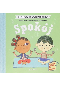 Elementarz Ważnych Słów. Spokój