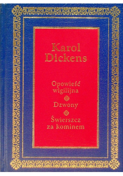Opowieść wigilijna Dzwony Świerszcz za kominem