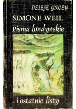 Pisma londyńskie i ostatnie listy