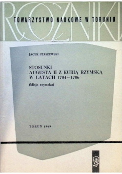 Stosunki Augusta II z kurią rzymską w latach 1704 - 1706