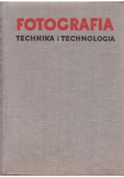 Fotografia technika i technologia