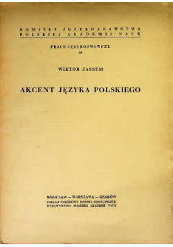 Prace językoznawcze Tom 31 Akcent języka polskiego