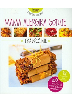 Mama alergika gotuje Tradycyjnie