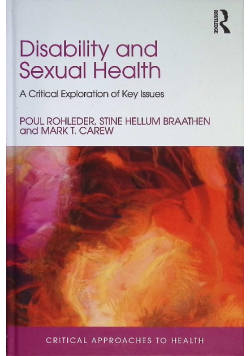 Disability and Sexual Health: A Critical Exploration of Key Issues