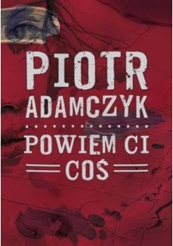 Powiem ci coś