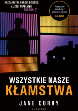 Wszystkie nasze kłamstwa