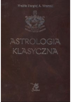 Astrologia klasyczna Tom 3