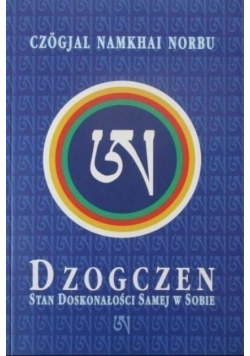 Dzogczen stan doskonałości samej w sobie