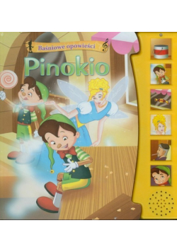Baśniowe opowieści Pinokio