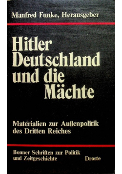 Hitler Deutschland und die Machte