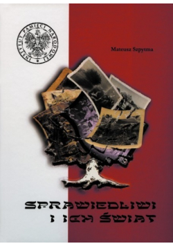 Szpytma sprawiedliwi i ich świat