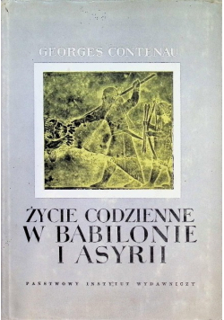 Życie codzienne w Babilonie i Asyrii