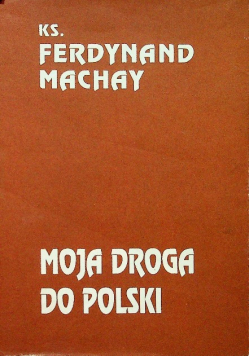 Moja droga do Polski