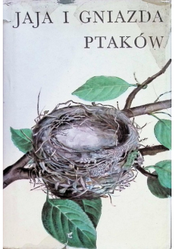 Jaja i gniazda ptaków