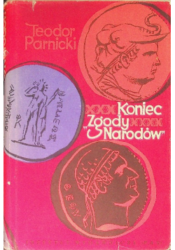 Koniec zgody narodów