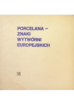 Porcelana znaki wytwórni europejskiej