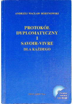 Protokol dyplomatyczny i Savoir Vivre dla każdego