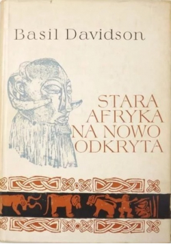 Stara Afryka na nowo odkryta
