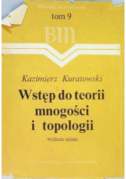 Wstęp do teorii mnogości i topologii Tom 9