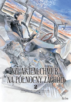 Szlakiem chmur na północny zachód Tom 2