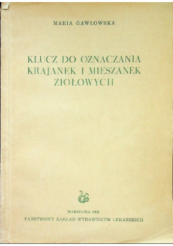Klucz do oznaczania krajanek i mieszanek ziołowych