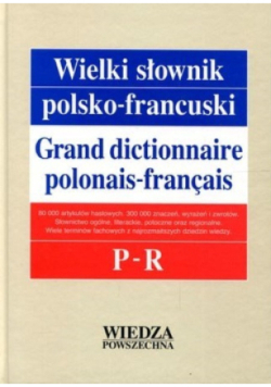 Wielki słownik polsko francuski Tom III P-R