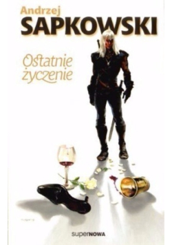 Ostatnie życzenie