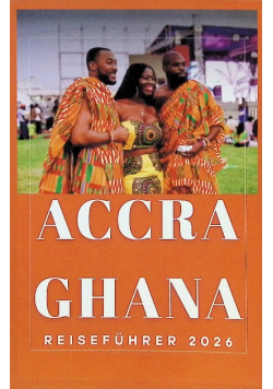 Accra ghana Reisefuhrer 2026