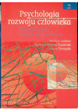 Psychologia rozwoju człowieka Tom 2 Charakterystyka okresów życia człowieka